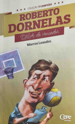 Roberto Dornelas - Dna De Vencedor