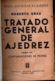 Tratado General De Ajadrez - Tomo Iii