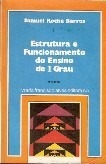 Estrutura E Funcionamento Do Ensino De 1º Grau