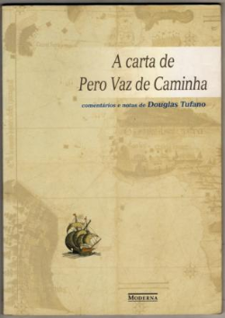 A Carta De Pero Vaz De Caminha