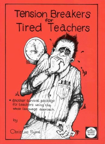 Tension Breakers For Tired Teachers