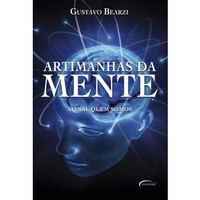 Artimanhas Da Mente Afinal Quem Somos