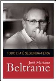 Todo Dia E Segunda-feira