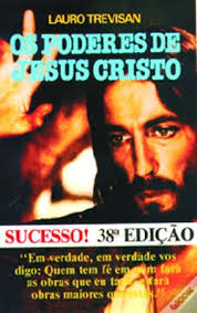 Os Poderes De Jesus Cristo