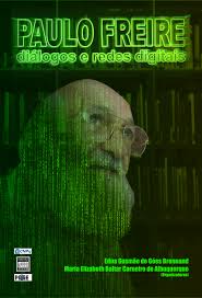 Paulo Freire - Dialogos E Redes Digitais