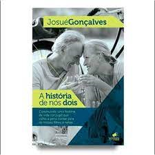 A Historia De Nos Dois
