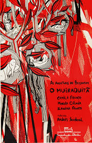 Aventuras De Benjamim, As - O Muriaquita
