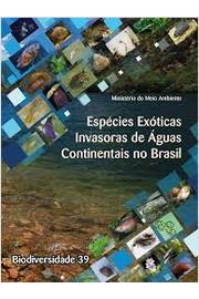 Especies Exoticas Invasoras De Aguas Continentes No Brasil