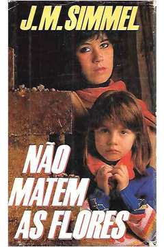 Nao Matem As Flores