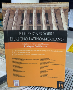 Reflexiones Sobre Derecho Latianoamericano - Estudios En Homenaje Al Profesor Enrique Del Percio
