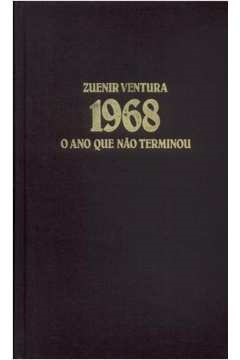 1968 - O Ano Que Nao Terminou