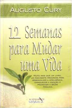 12 Semanas Para Mudar Uma Vida