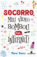 Socorro meu vídeo bombou na internet