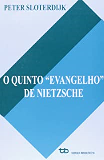 O Quinto Evangelho De Nietzsche