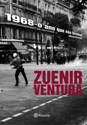1968 - O Ano Que Nao Terminou