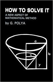 How To Solve It: A New Aspect Of Mathematical Method