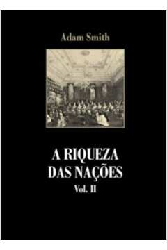 A Riqueza Das Nacoes - Vol.02
