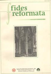 Fides Reformata Vol. Xxii N 02 2017