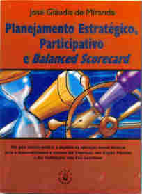 Planejamento Estrategico Participativo E Balanced Scorecard