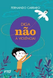 Diga Nao A Violencia