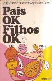 Pais Ok Filhos Ok