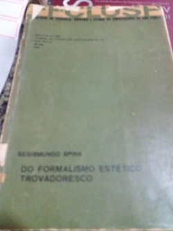 Do Formalismo Estetico Trovadoresco