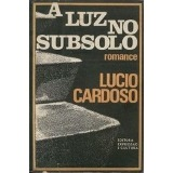 A Luz No Subsolo