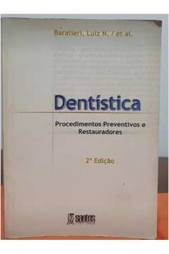 Dentistica - Procedimentos Preventivos E Restauradores