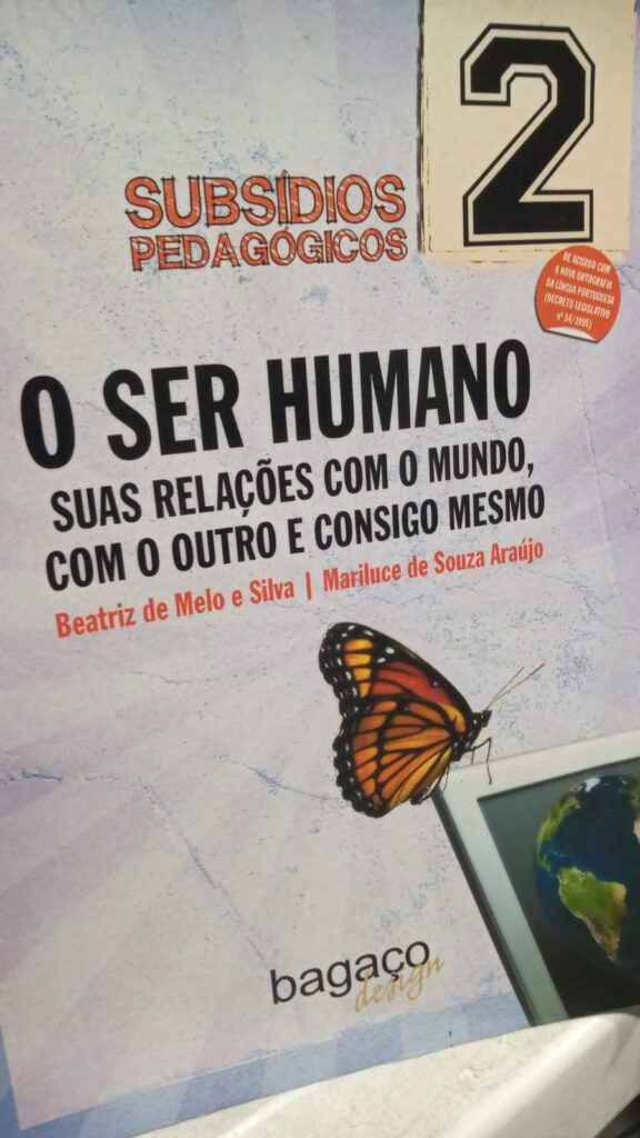 O Ser Humano Suas Relacoes Com O Mundo Com O Outro E Consigo Mesmo - Subsidios Pedagogicos 2