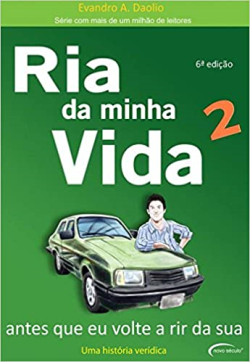 Ria Da Minha Vida 2 - Antes Que Eu Volte A Rir Da Sua