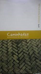 Caminhadas De Universitarios De Origem Popular