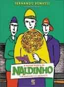 A Incrivel Historia De Naldinho