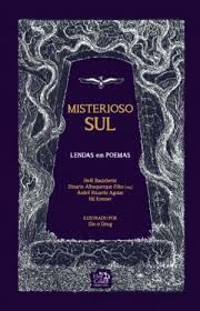 Misterioso Sul - Lendas E Poemas