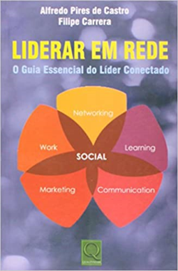 Liderar Em Rede - O Guia Essencial Do Lider Conectado