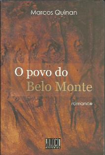 O Povo De Belo Monte