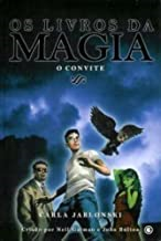 Os Livros Da Magia - O Convite