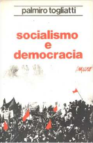 Socialismo E Democracia - Obras Escolhidas - 1944/1964