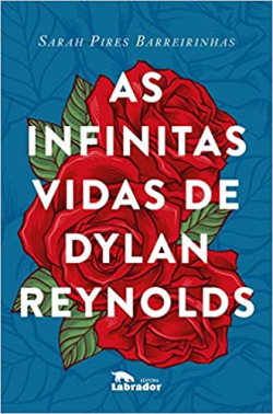As Infinitas Vidas De Dylan Reynolds