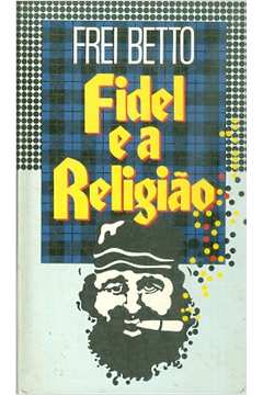 Fidel E A Religiao