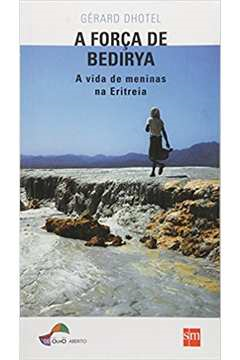 A Forca De Bedirya - A Vida De Meninas Na Eritreia