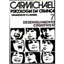 Carmichael Psicologia Da Crianca 7 - Bases Biologicas Do Desenvolvimento Cognitivo Iv