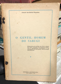 O Gentil-homem Do Sabugi
