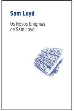 Os Novos Enigmas De Sam Loyd