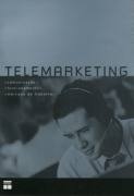 Telemarketing - Comunicacao - Funcionamento - Mercado De Trabalho
