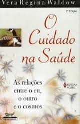 O Cuidado Na Saude