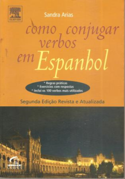Como Conjugar Verbos Em Espanhol