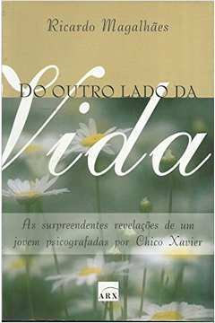 Do Outro Lado Da Vida