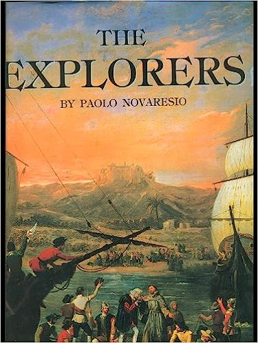 The Explorers - From the Ancient World to the Present