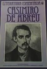 Casimiro De Abreu - Literatura Comentada