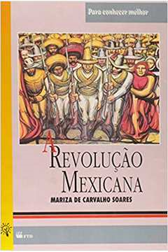 A Revolucao Mexicana